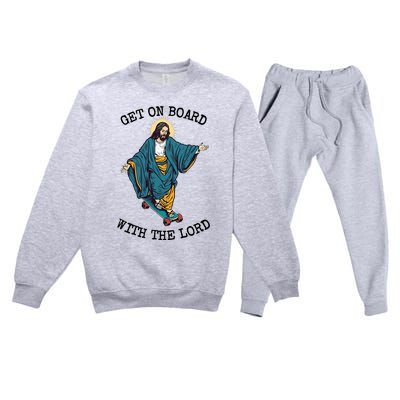 Christ Skateboarding Get On Board With The Lord Jesus Skate Premium Crewneck Sweatsuit Set