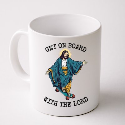 Christ Skateboarding Get On Board With The Lord Jesus Skate Mug