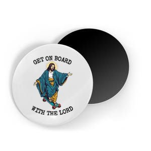 Christ Skateboarding Get On Board With The Lord Jesus Skate Magnet