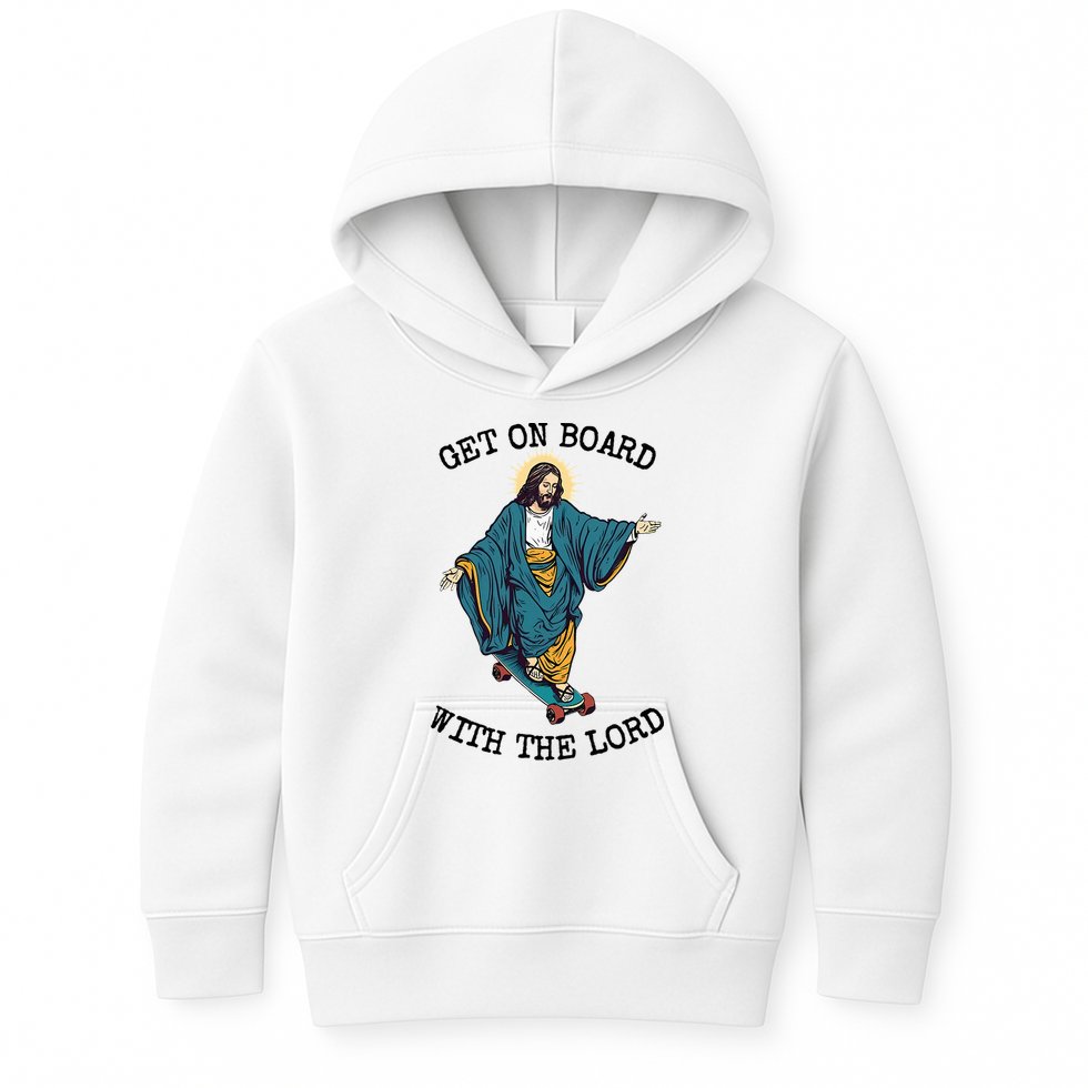 Christ Skateboarding Get On Board With The Lord Jesus Skate Kids Hoodie