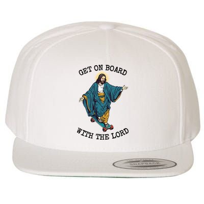 Christ Skateboarding Get On Board With The Lord Jesus Skate Wool Snapback Cap