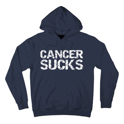 Cancer Sucks Gift Hooded Cancer Hoodie