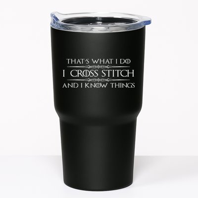 Cross Stitching Gifts I Cross Stitch & I Know Things Funny Tumbler