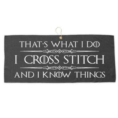 Cross Stitching Gifts I Cross Stitch & I Know Things Funny Large Microfiber Waffle Golf Towel