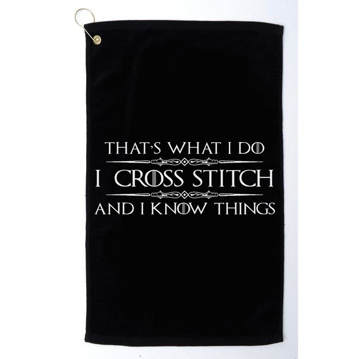 Cross Stitching Gifts I Cross Stitch & I Know Things Funny Golf Towel