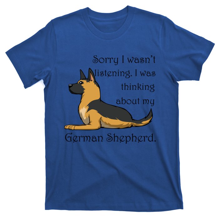 Cute Saying Ger Shepherd Owner Gift T-Shirt