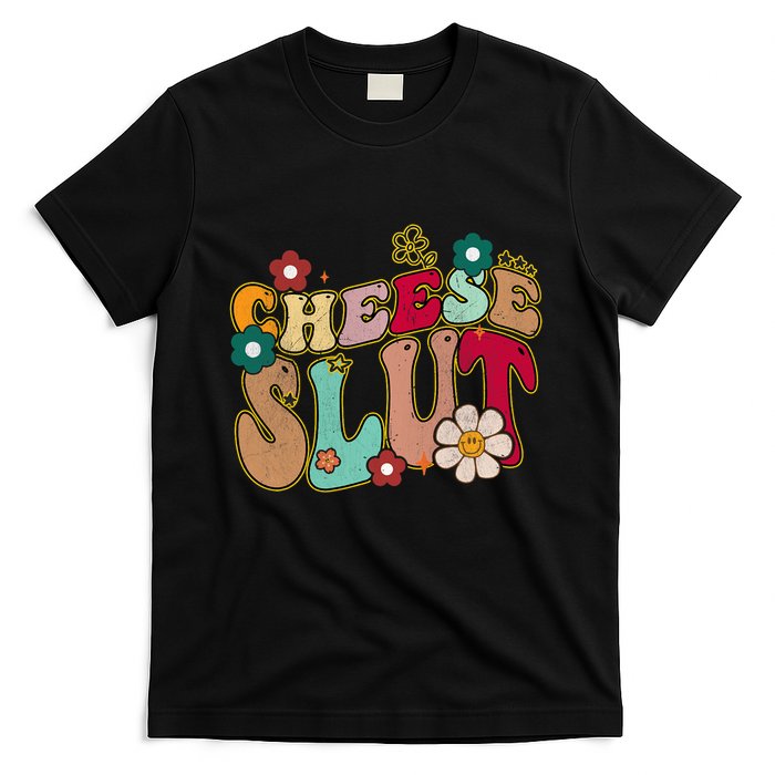 Cheese Slut Groovy Christmas Sarcastic Saying T-Shirt