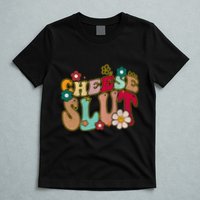 Cheese Slut Groovy Christmas Sarcastic Saying T-Shirt