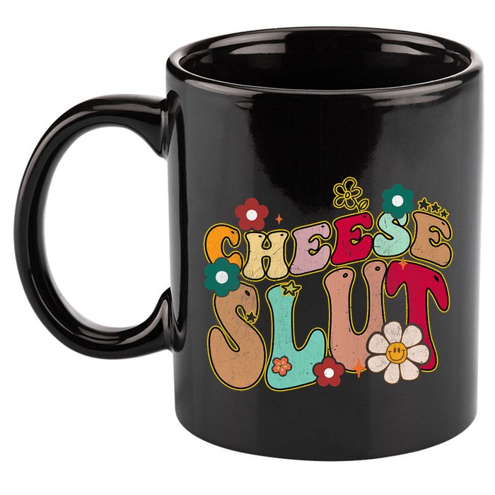 Cheese Slut Groovy Christmas Sarcastic Saying 11oz C Handle Ceramic Mug