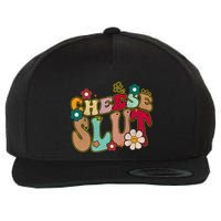 Cheese Slut Groovy Christmas Sarcastic Saying Wool Snapback Cap
