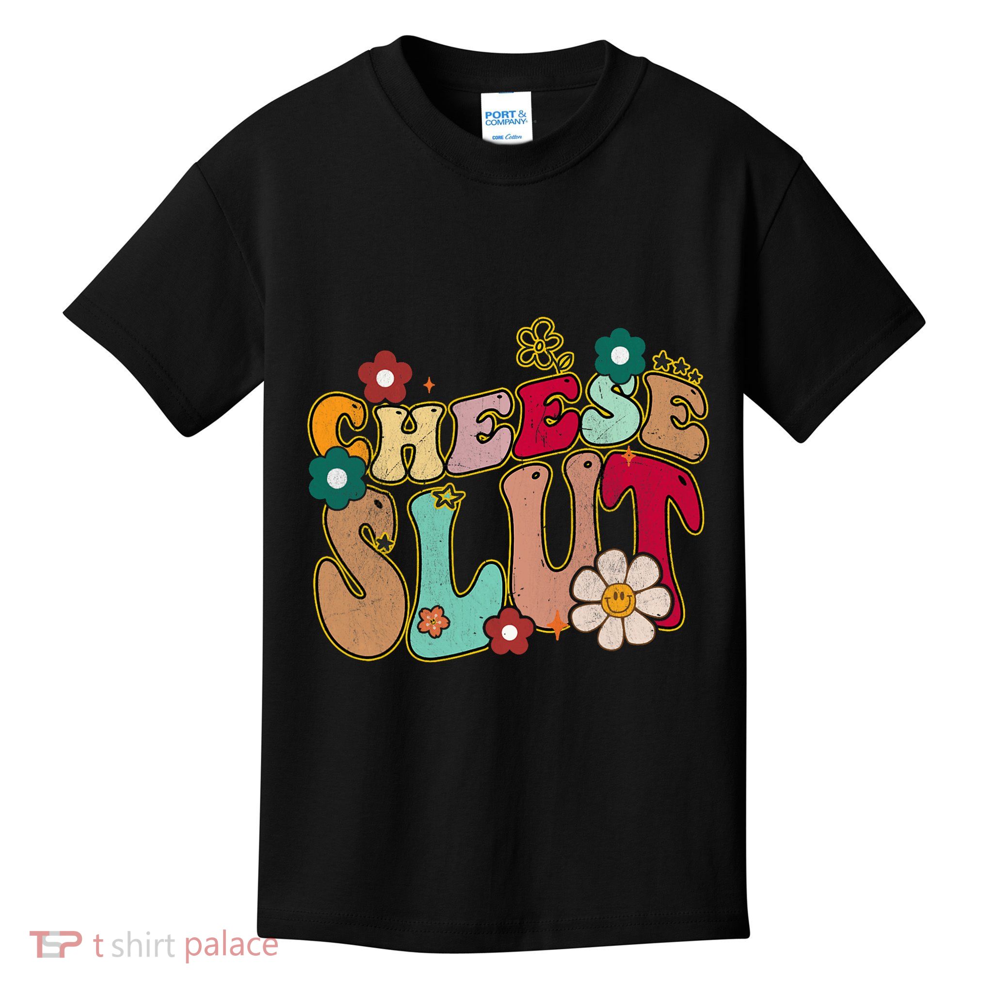 Cheese Slut Groovy Christmas Sarcastic Saying Kids T-Shirt