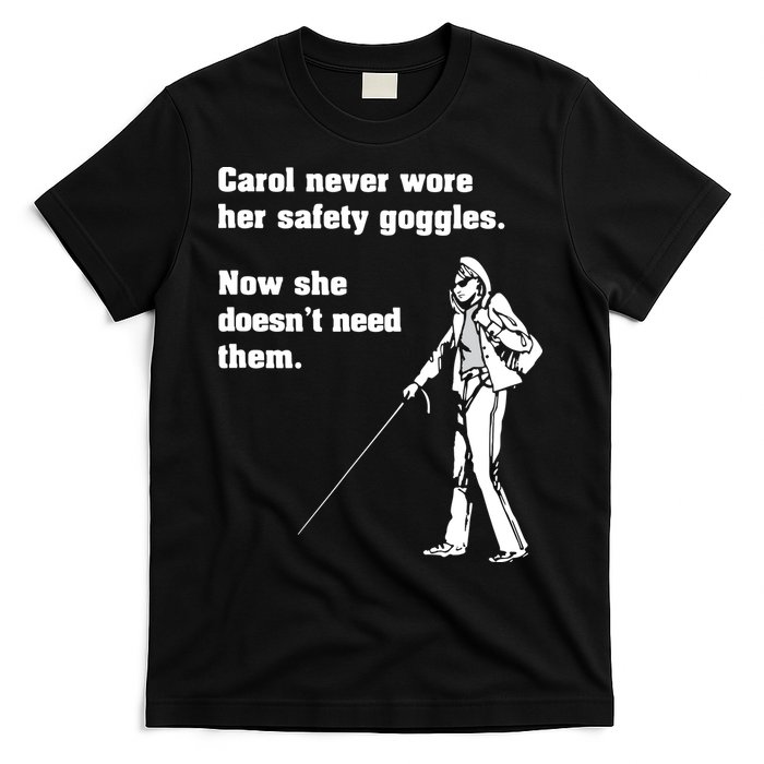 Carol Safety Goggles Funny Science Chemistry T-Shirt