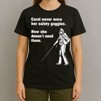 Carol Safety Goggles Funny Science Chemistry T-Shirt