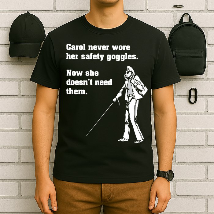 Carol Safety Goggles Funny Science Chemistry T-Shirt