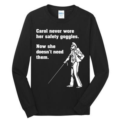 Carol Safety Goggles Funny Science Chemistry Tall Long Sleeve T-Shirt