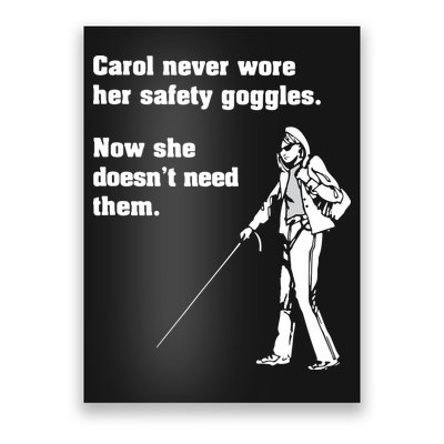 Carol Safety Goggles Funny Science Chemistry Poster