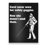 Carol Safety Goggles Funny Science Chemistry Poster