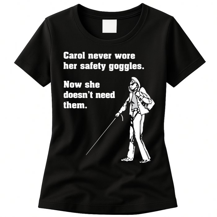 Carol Safety Goggles Funny Science Chemistry Womens T-Shirt