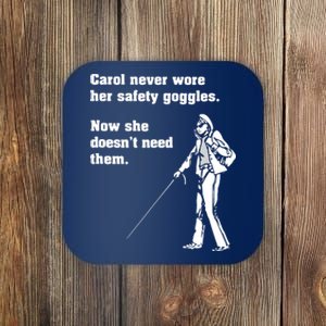 Carol Safety Goggles Funny Science Chemistry Coaster