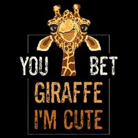 Cute Sarcastic Giraffe Animal Lover You Bet Giraffe IM Cute Cooling Performance Crew T-Shirt