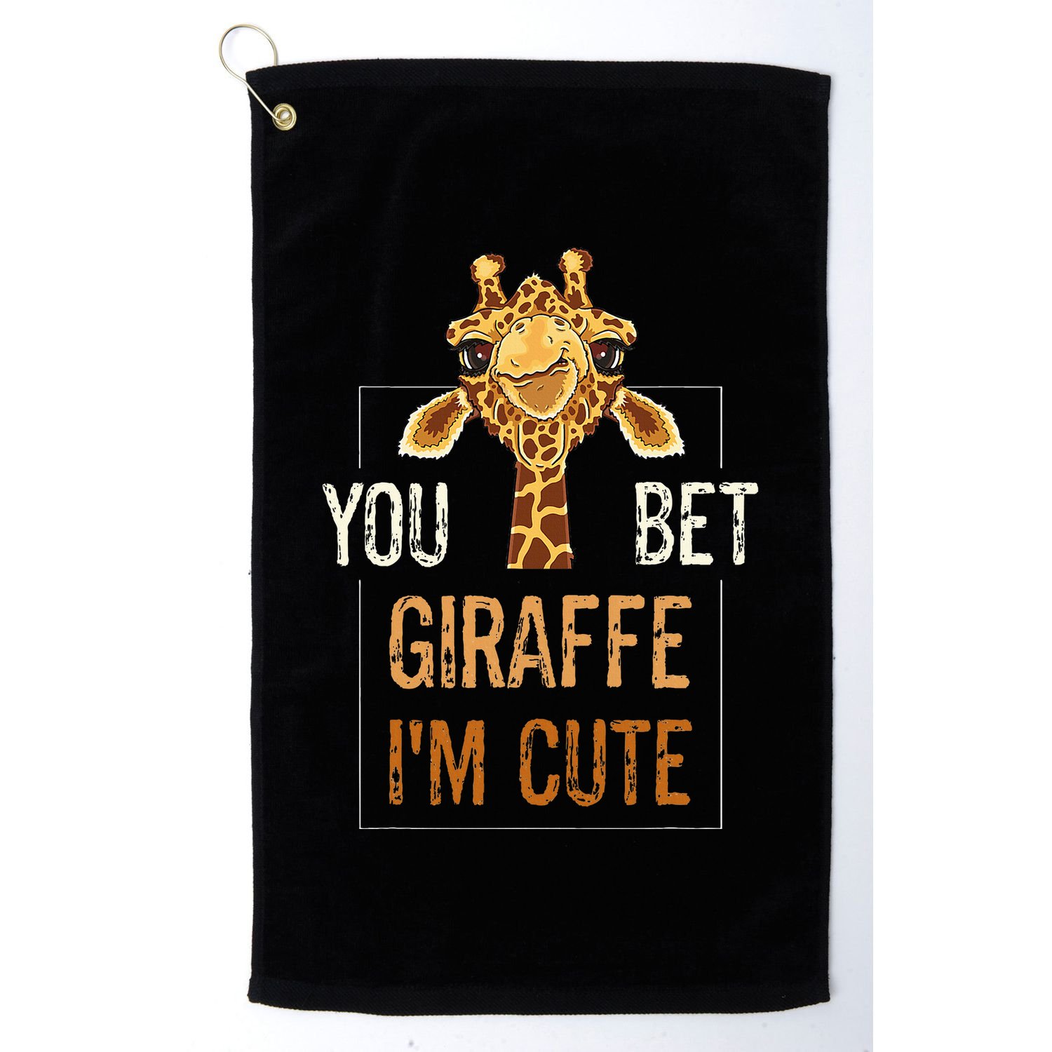 Cute Sarcastic Giraffe Animal Lover You Bet Giraffe IM Cute Golf Towel
