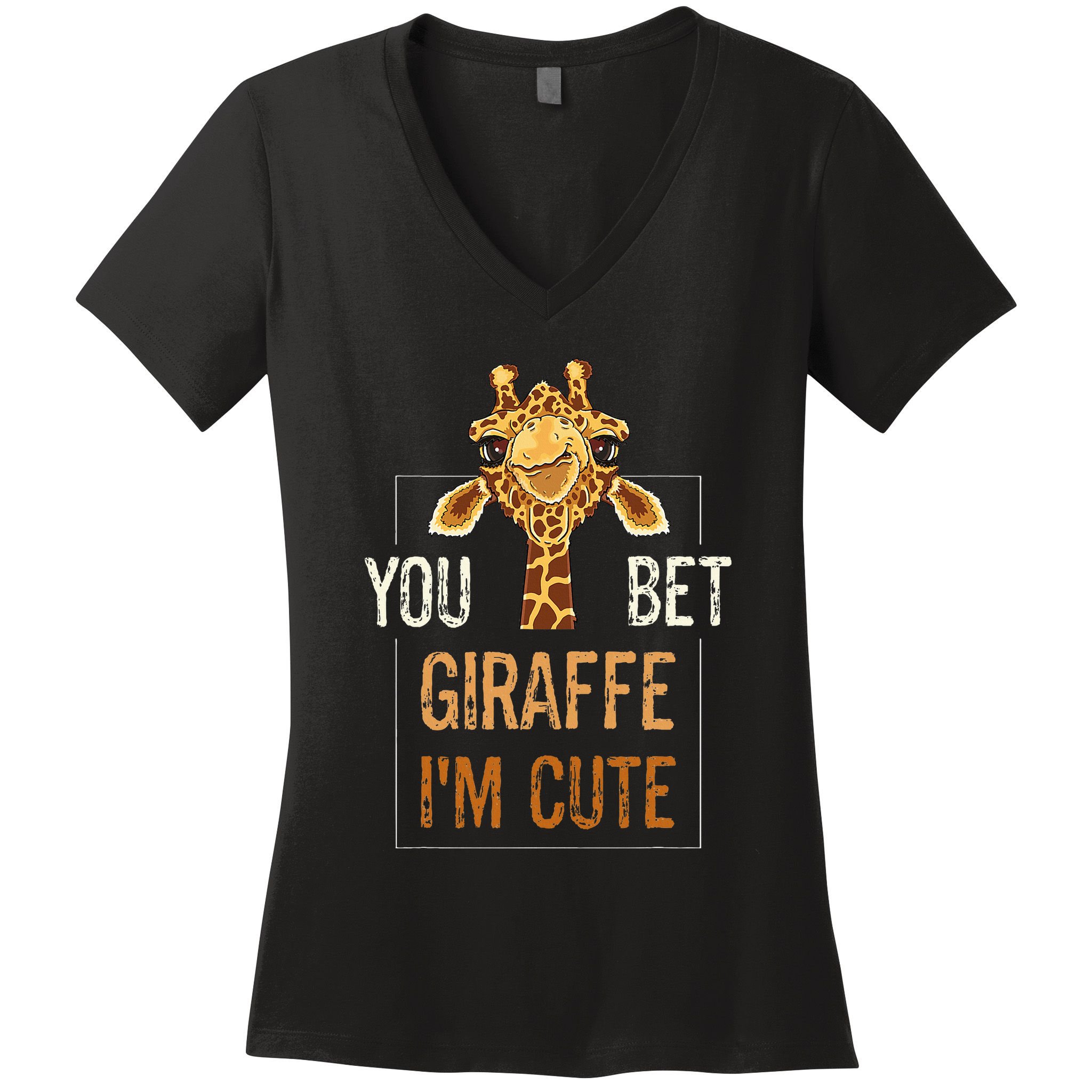 Cute Sarcastic Giraffe Animal Lover You Bet Giraffe IM Cute Women's V-Neck T-Shirt