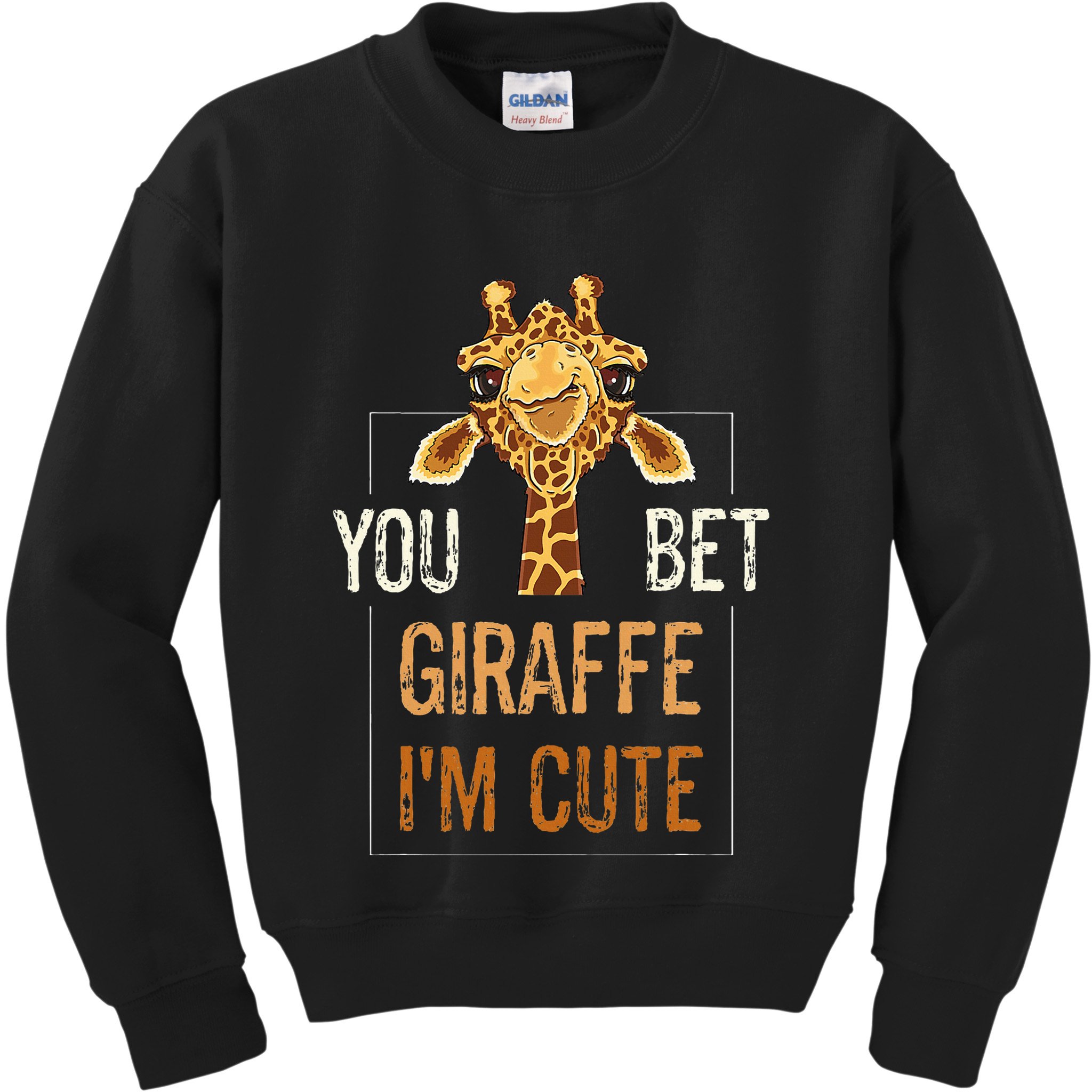 Cute Sarcastic Giraffe Animal Lover You Bet Giraffe IM Cute Kids Sweatshirt
