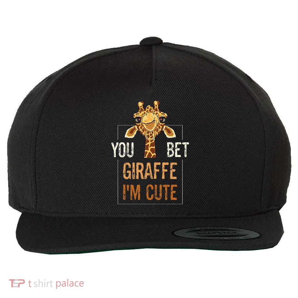 Cute Sarcastic Giraffe Animal Lover You Bet Giraffe IM Cute Wool Snapback Cap