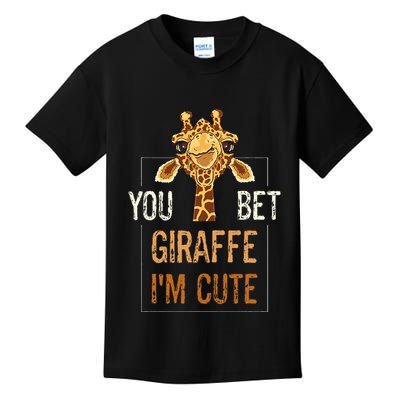 Cute Sarcastic Giraffe Animal Lover You Bet Giraffe IM Cute Kids T-Shirt