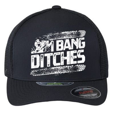 Cool Snowmobile Gift I Bang Ditches Snowmobiling Flexfit Unipanel Trucker Cap