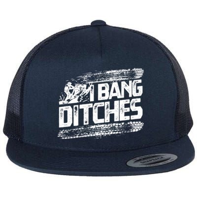 Cool Snowmobile Gift I Bang Ditches Snowmobiling Flat Bill Trucker Hat