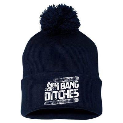 Cool Snowmobile Gift I Bang Ditches Snowmobiling Pom Pom 12in Knit Beanie