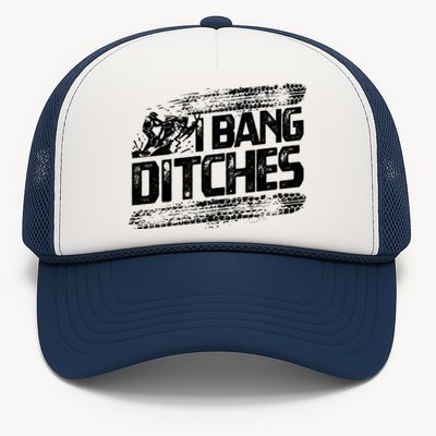 Cool Snowmobile Gift I Bang Ditches Snowmobiling Trucker Hat