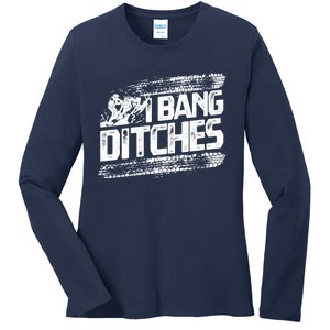 Cool Snowmobile Gift I Bang Ditches Snowmobiling Ladies Long Sleeve Shirt