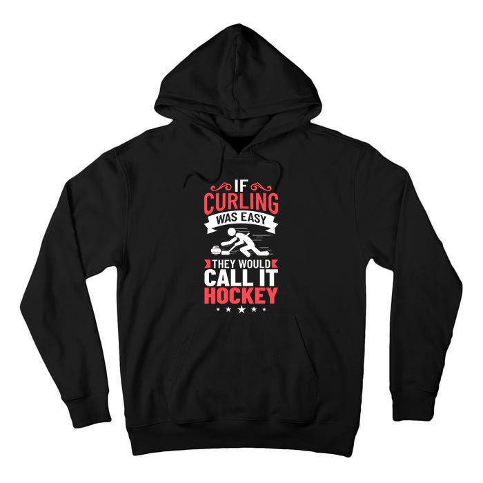 Curling Sport Game Curler Player Stones Broom Curl Gift Tall Hoodie