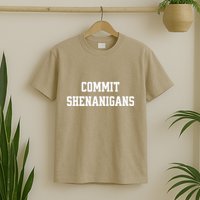 Commit Shenanigans Gift T-Shirt