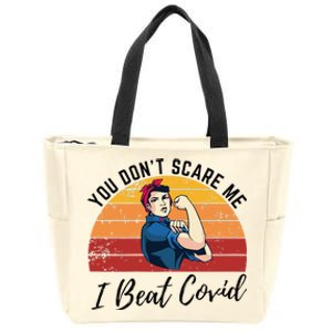 Covid Survivor Gift You Dont Scare Me I Beat Covid Zip Tote Bag