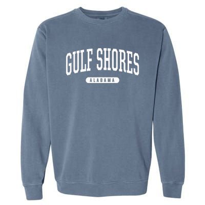 College Style Gulf Shores Alabama Souvenir Gift Garment-Dyed Sweatshirt