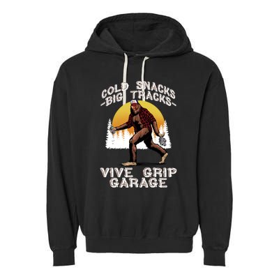 Cold Snacks Giftbig Tracksgift Vice Grip Garage Meaningful Gift Garment-Dyed Fleece Hoodie