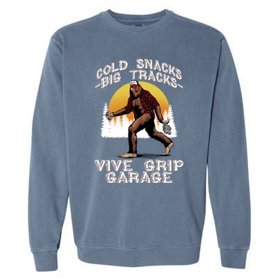 Cold Snacks Giftbig Tracksgift Vice Grip Garage Meaningful Gift Garment-Dyed Sweatshirt