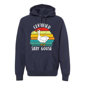 Certified Silly Goose Retro Goose Lover Farm Life Premium Hoodie