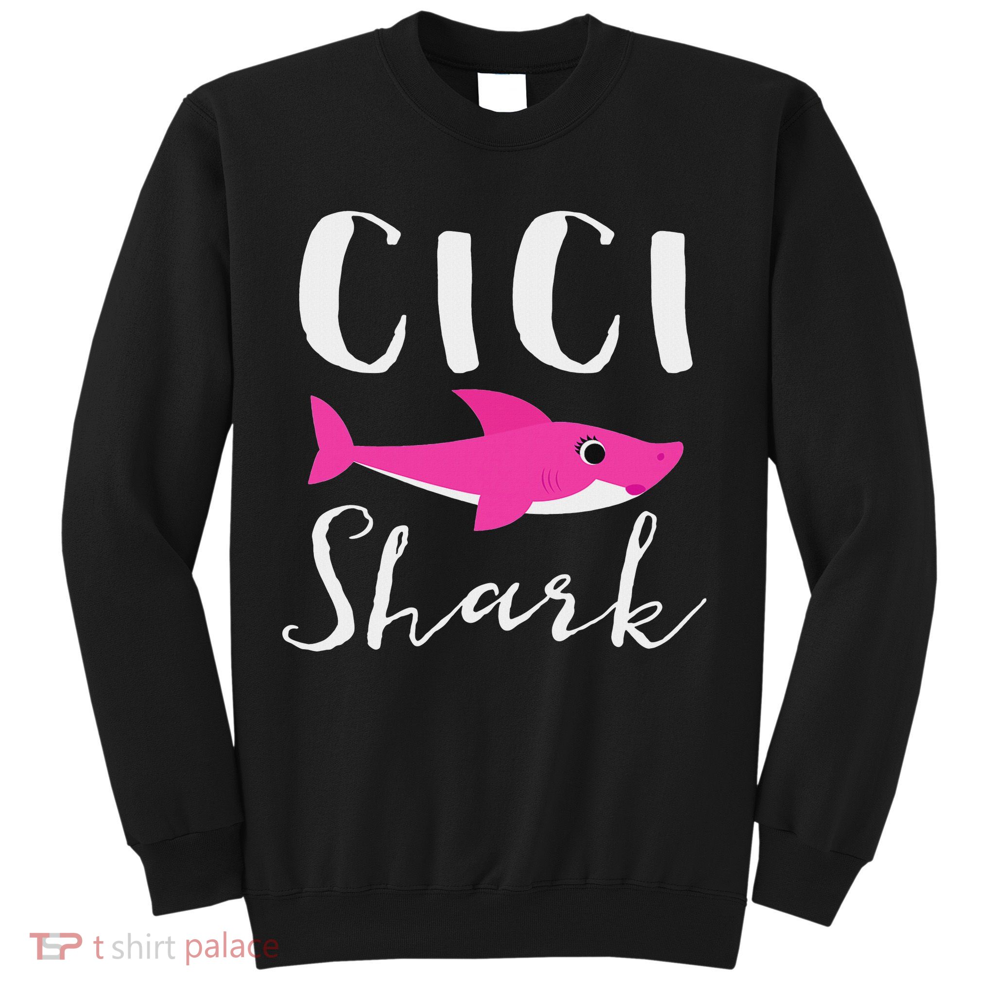 Cici Shark Grandma Grandmother Shark Sweatshirt