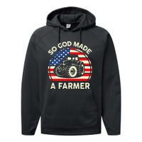 Christian So God Made Farmer Tractor American Flag Performance Fleece Hoodie