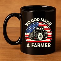 Christian So God Made Farmer Tractor American Flag 11oz C Handle Ceramic Mug