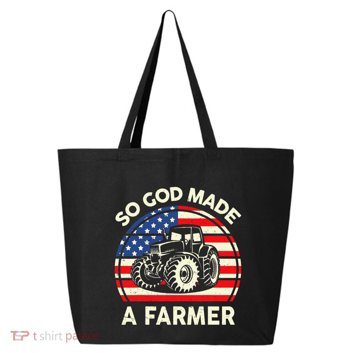 Christian So God Made Farmer Tractor American Flag 25L Jumbo Tote