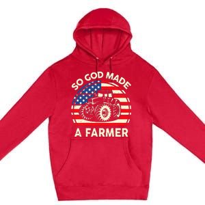 Christian So God Made Farmer Tractor American Flag Premium Pullover Hoodie