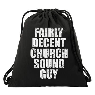 Church Sound Guy Decent Audio Tech Engineer Drawstring Bag