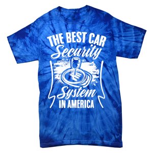 Car Security Gearbox Stick Shift Ual Transmission Car Meaningful Gift Tie-Dye T-Shirt