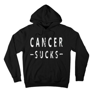 Cancer Sucks Gift Hooded Cancer Gift Hoodie