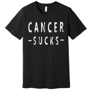 Cancer Sucks Gift Hooded Cancer Gift Premium T-Shirt